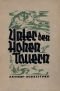 [Gutenberg 63802] • Unter den Hohen Tauern · Ein Roman aus der Steiermark